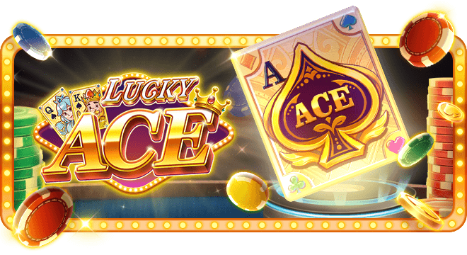 Lucky ACE